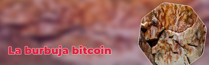 La burbuja de las criptomonedas