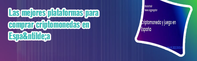 Las mejores paginas de criptomonedas en españa