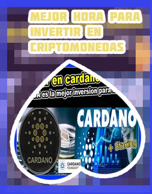Mejor hora para invertir en criptomonedas